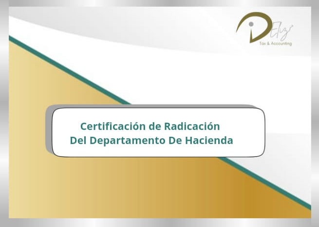 Certificación de Radicación del Departamento de Hacienda