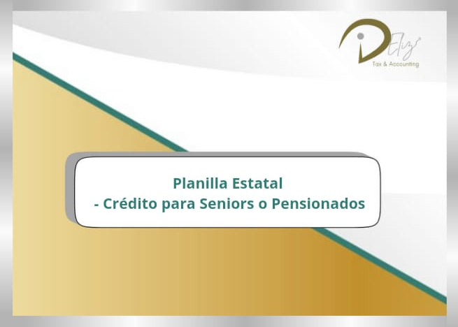 Planilla Estatal - Crédito para Seniors o Pensionados