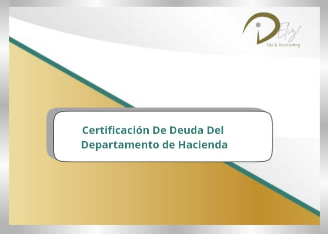 Certificación de deuda del Departamento de Hacienda